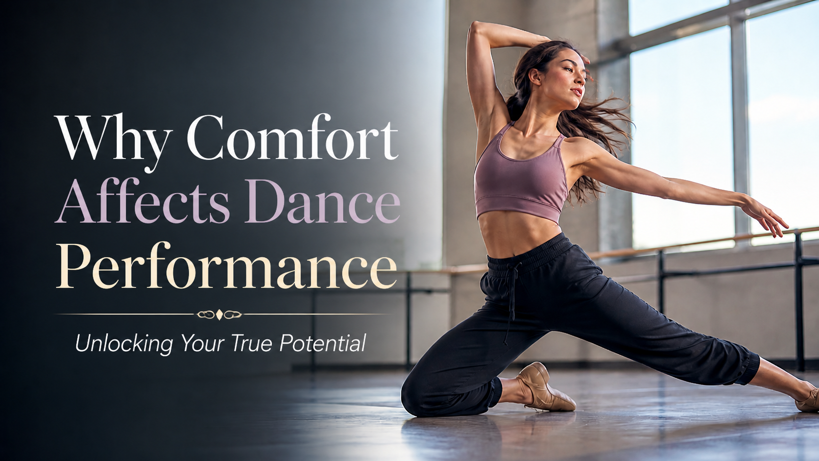 Why Comfort Matters for Better Dance Performance Succes? – Adore Dance ...